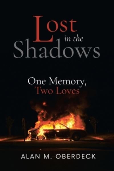 Cover for Alan Oberdeck · Lost in the Shadows (Book) (2021)