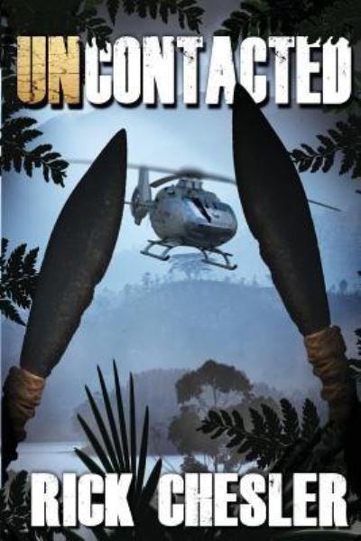 Cover for Rick Chesler · Uncontacted (Paperback Book) (2017)