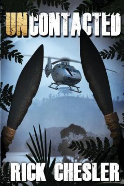 Cover for Rick Chesler · Uncontacted (Paperback Book) (2017)