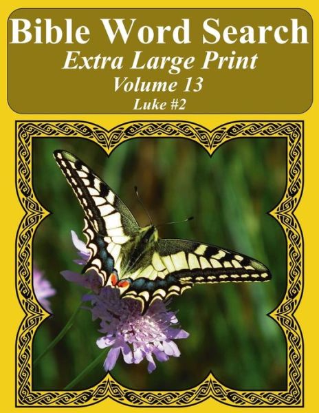 Cover for T W Pope · Bible Word Search Extra Large Print Volume 13 (Pocketbok) (2017)