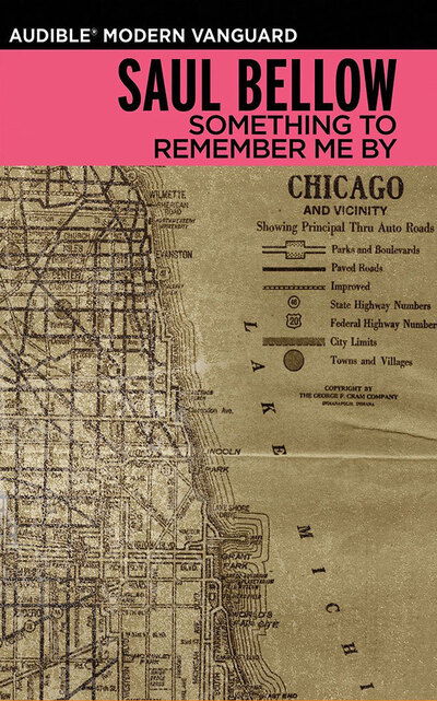 Cover for Saul Bellow · Something to Remember Me By (CD) (2020)