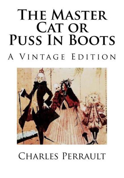 Cover for Charles Perrault · The Master Cat or Puss In Boots (Paperback Book) (2017)