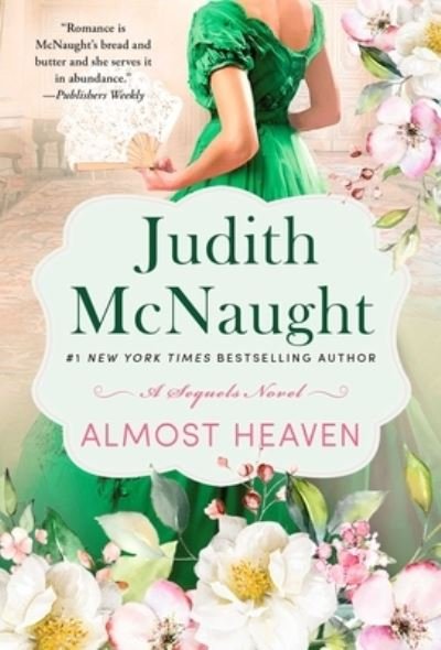 Cover for Judith McNaught · Almost Heaven: A Novel - The Sequels series (Paperback Bog) (2022)