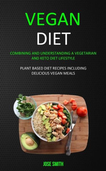 Cover for Jose Smith · Vegan Diet (Paperback Book) (2019)