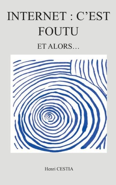 Cover for Henri Cestia · Internet (Paperback Book) (2023)