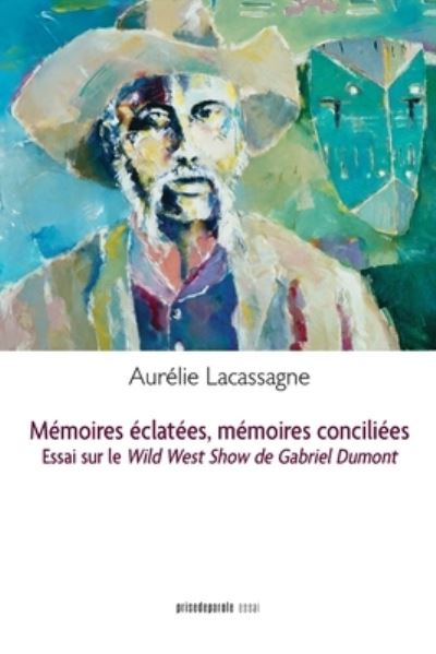 Cover for Aurelie Lacassagne · Memoires eclatees, memoires conciliees (Paperback Book) (2021)