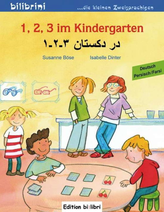 Cover for Böse · 1, 2, 3 im Kindergarten, Deutsch-P (Bok)