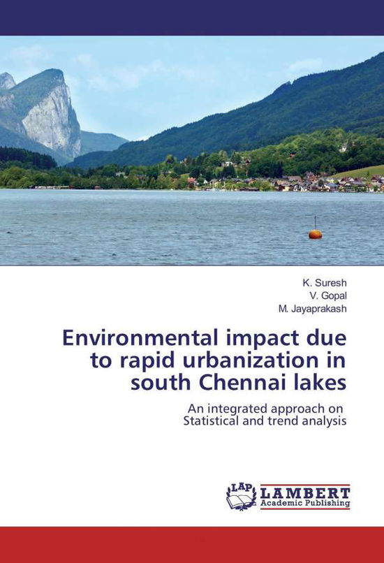 Cover for Suresh · Environmental impact due to rapi (Bok)