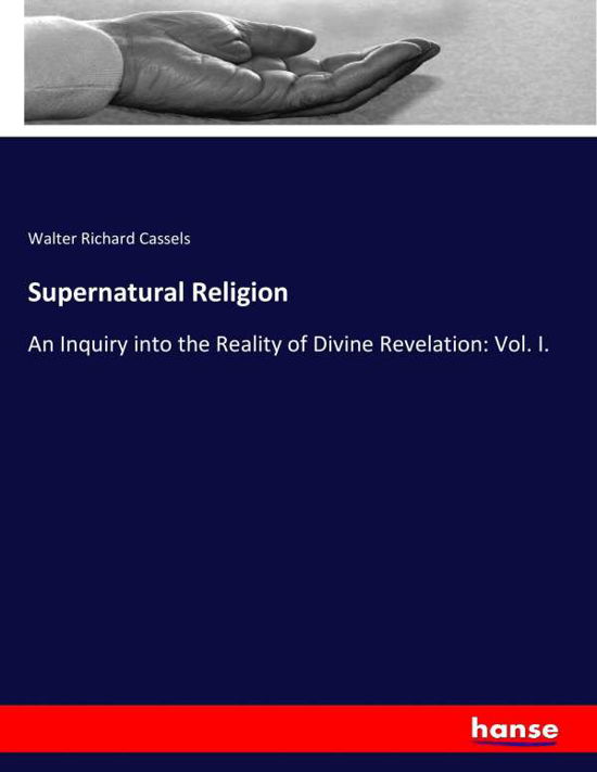 Cover for Cassels · Supernatural Religion (Book) (2017)