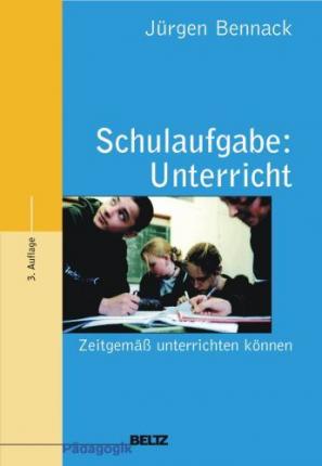 Cover for Bennack · Schulaufgabe: Unterricht (Book)