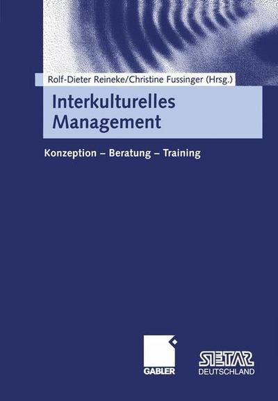 Cover for Rolf-dieter Reineke · Interkulturelles Management: Konzeption -- Beratung -- Training (Taschenbuch) [2001 edition] (2001)