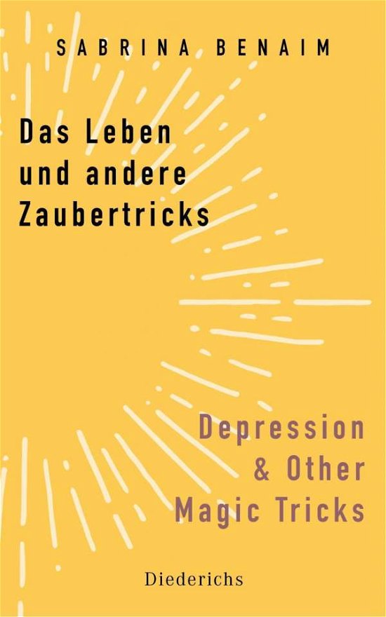 Cover for Benaim · Das Leben und andere Zaubertrick (Book)