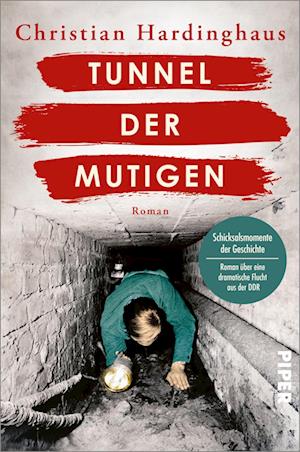 Cover for Christian Hardinghaus · Tunnel Der Mutigen (Book)