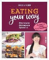 Cover for Isabella Hener · Eating your way (Hardcover Book) (2022)