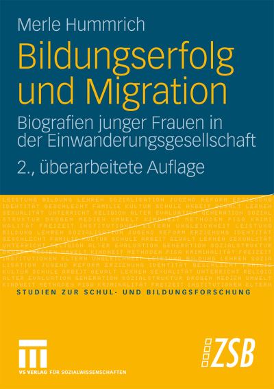 Cover for Sachverst Andigenkommission 6 Familienbericht · Bildungserfolg Und Migration: Biografien Junger Frauen in Der Einwanderungsgesellschaft - Studien Zur Schul- Und Bildungsforschung (Taschenbuch) [2nd 2., Uberarb. Aufl. 2009 edition] (2009)