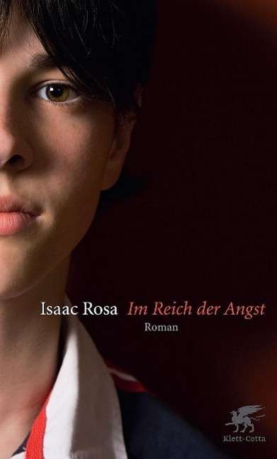 Cover for Isaac Rosa · Rosa:im Reich Der Angst (Book)