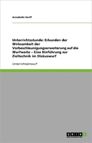 Cover for Senff · Unterrichtsstunde: Erkunden der W (Book) [German edition] (2008)