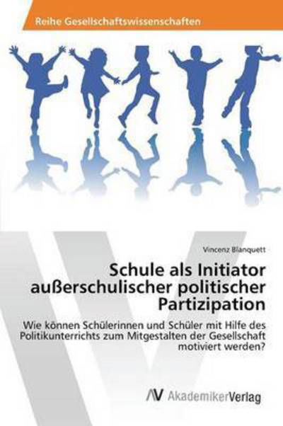 Cover for Blanquett · Schule als Initiator außersch (Bok) (2015)