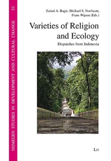 Cover for Lit Verlag · Varieties of Religion and Ecology: Dispatches from Indonesia - Nijmegen Studies in Development and Cultural Change (Niccos) (Paperback Book) (2022)