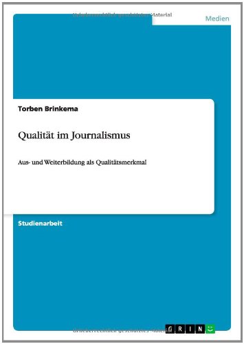 Cover for Torben Brinkema · Qualität Im Journalismus (Pocketbok) [German edition] (2014)