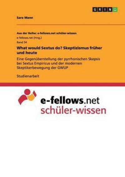 Cover for Mann · What would Sextus do? Skeptizismus (Bok) (2015)