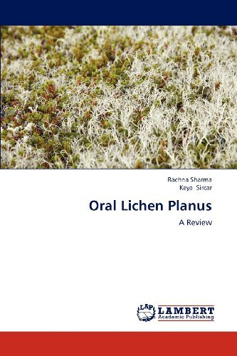 Oral Lichen Planus: a Review - Keya Sircar - Livres - LAP LAMBERT Academic Publishing - 9783659192944 - 30 juillet 2012