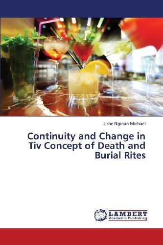 Cover for Ushe Nginan Michael · Continuity and Change in Tiv Concept of Death and Burial Rites (Paperback Book) (2013)