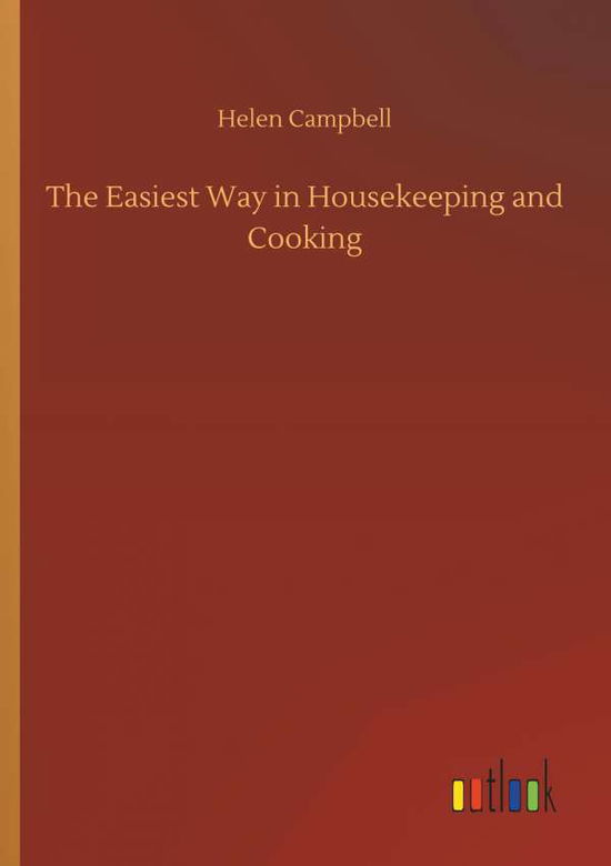 Cover for Campbell · The Easiest Way in Housekeepin (Buch) (2018)