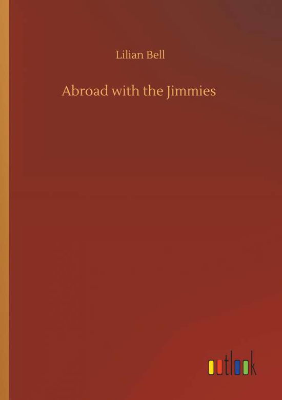 Cover for Bell · Abroad with the Jimmies (Bok) (2019)