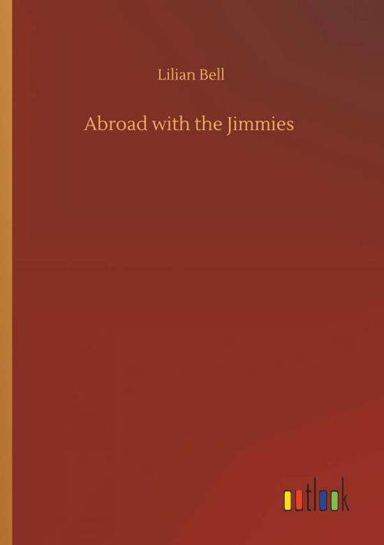 Cover for Bell · Abroad with the Jimmies (Bog) (2019)