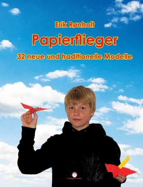 Cover for Erik Rønholt · Papierflieger (Paperback Book) [German edition] (2014)