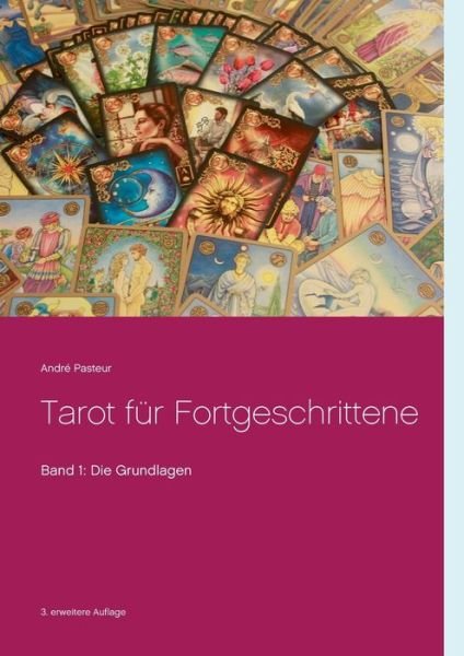 Cover for Pasteur · Tarot für Fortgeschrittene (Bog) (2017)