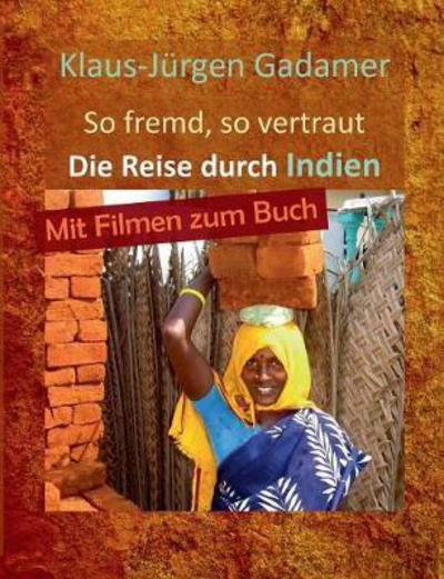 Cover for Gadamer · So fremd, so vertraut (Buch) (2017)