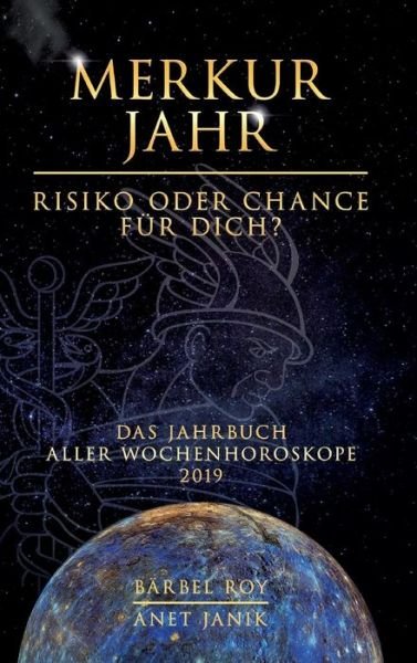 Cover for Roy · Merkur Jahr - Risiko oder Chance fü (Bok) (2019)