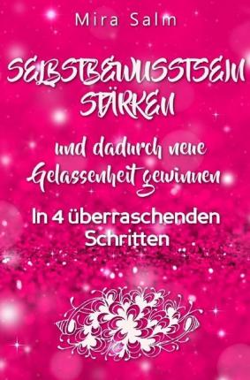 Cover for Salm · Wie Sie Dauerhaft Ihr Selbstbewuss (Book)