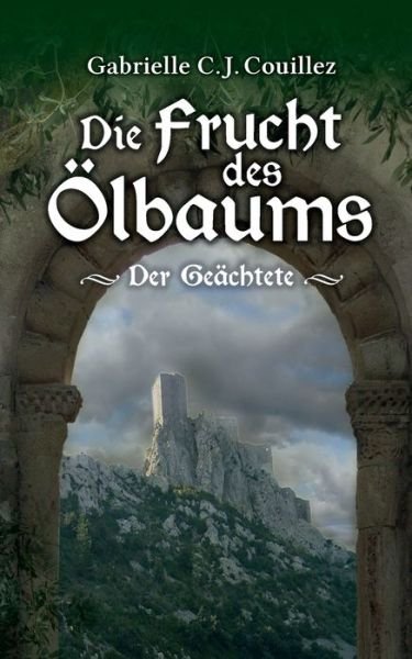 Cover for Couillez · Die Frucht des Ölbaums (Book) (2019)