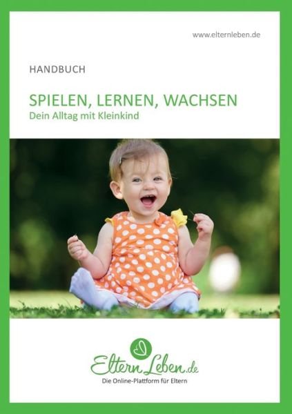 Cover for Leben · Spielen, Lernen, Wachsen (Book) (2019)