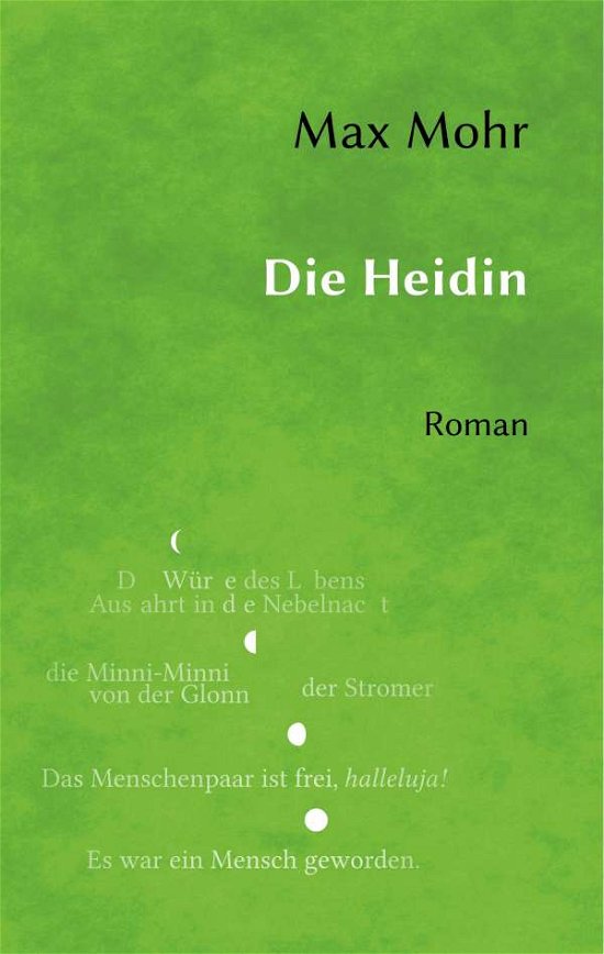 Cover for Mohr · Die Heidin (Bog)