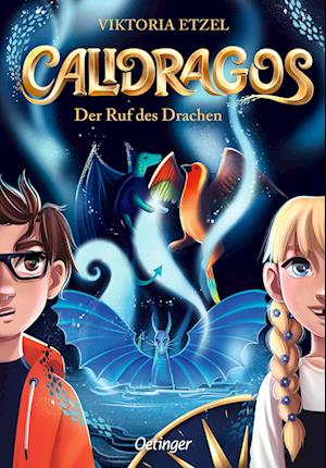 Cover for Viktoria Etzel · Calidragos 1. Der Ruf des Drachen (Book) (2023)