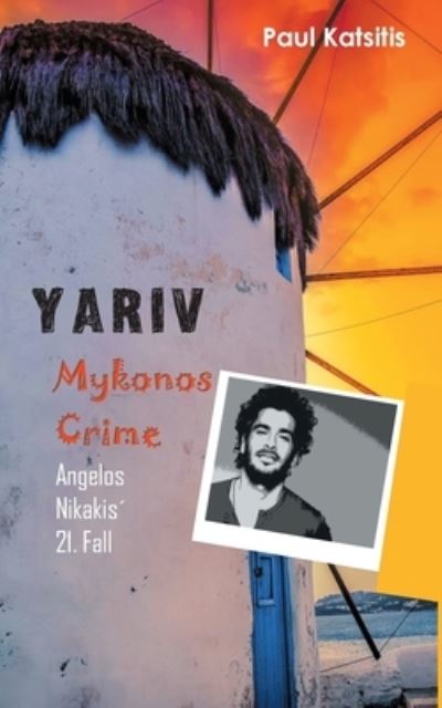 Cover for Paul Katsitis · Yariv - Mykonos Crime 21 (Paperback Book) (2020)