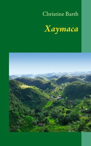 Cover for Christine Barth · Xaymaca (Paperback Book) [German edition] (2009)