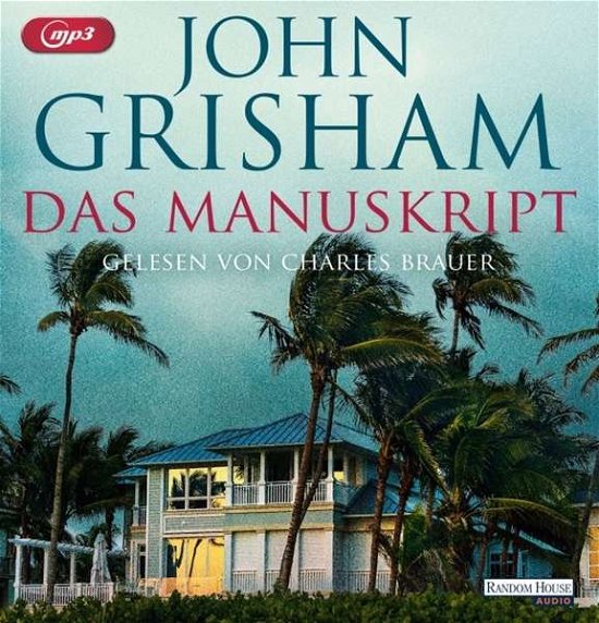 Cover for John Grisham · Grisham:das Manuskript,mp3-cd (CD) (2020)