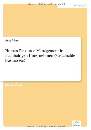 Cover for Assaf Ilan · Human Resource Management in nachhaltigen Unternehmen (sustainable businesses) (Taschenbuch) [German edition] (2004)