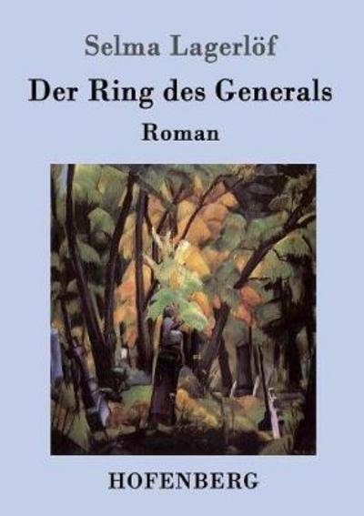 Cover for Lagerlöf · Der Ring des Generals (Buch) (2016)