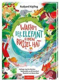 Cover for Kipling · Warum der Elefant einen Rüssel (Book)