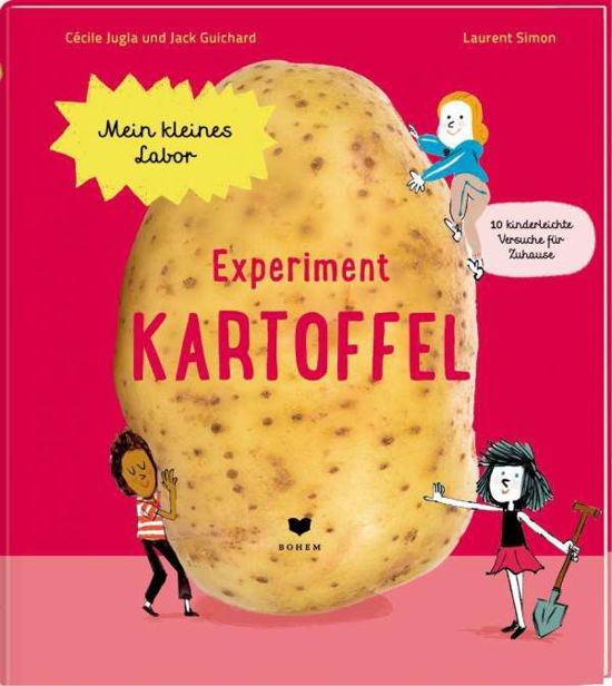 Cover for Cécile Jugla · Experiment Kartoffel (Hardcover Book) (2021)