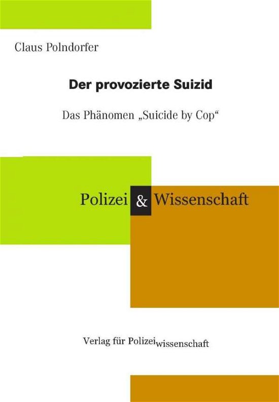 Cover for Polndorfer · Der provozierte Suizid (Bog)