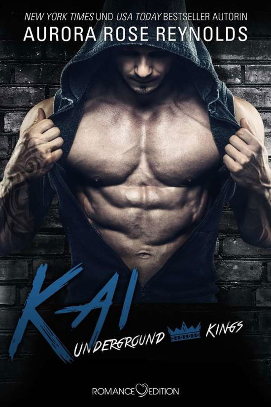 Cover for Aurora Rose Reynolds · Underground Kings: Kai (Paperback Bog) (2019)