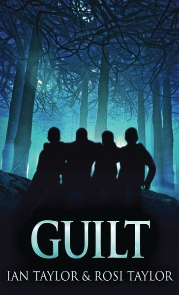 Cover for Ian Taylor · Guilt (Hardcover Book) (2021)
