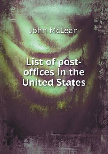 Cover for John Mclean · List of Post-offices in the United States (Paperback Book) (2013)